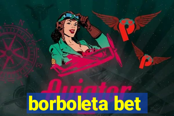 borboleta bet